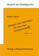 Übungen zum Wortschatz der deutschen Schriftsprache. Turtur Ursula