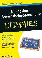 Übungsbuch Französische Grammatik für Dummies Berger Norbert
