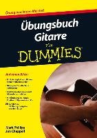 Übungsbuch Gitarre für Dummies Phillips Mark, Chappell Jon