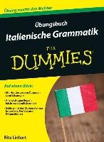 Übungsbuch Italienische Grammatik für Dummies Linhart Rita