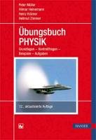 Übungsbuch Physik Muller Peter, Heinemann Hilmar, Kramer Heinz, Zimmer Hellmut