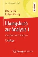 Übungsbuch zur Analysis 1 Forster Otto, Wessoly Rudiger