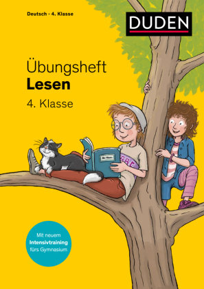 Übungsheft - Lesen 4. Klasse Duden / Bibliographisches Institut
