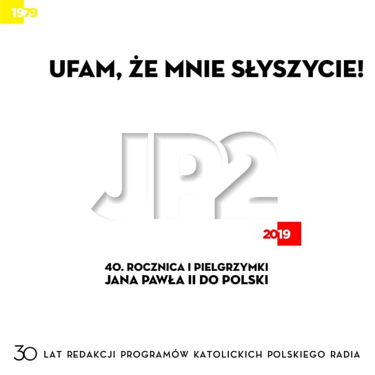 Ufam, że mnie słyszycie! (40 rocznica I Pielgrzymki Jana Pawła II do Polski) Various Artists