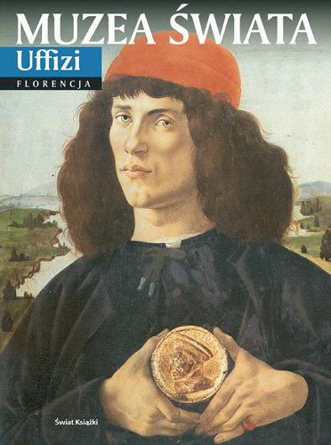 Uffizi. Florencja Opracowanie zbiorowe
