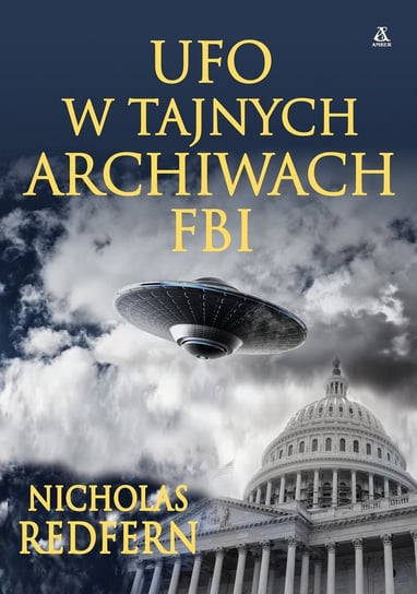UFO w tajnych archiwach FBI Redfern Nicholas