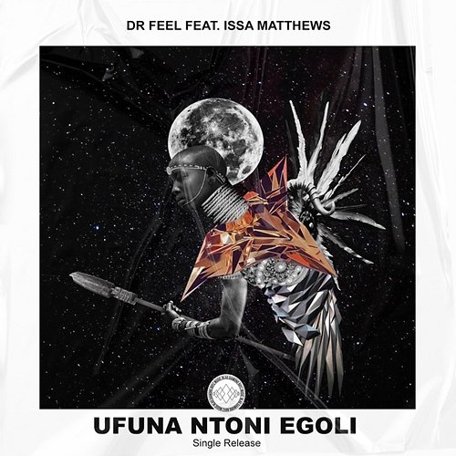 Ufunantoni eGoli Dr Feel feat. Issa Matthews