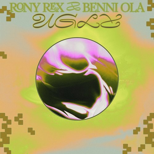 Ugly Rony Rex & Benni Ola