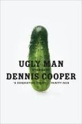 Ugly Man Cooper Dennis