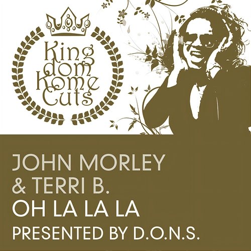 Uh la la la D.O.N.S., John Morley feat. Terri B.