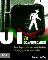 UI is Communication Mckay Everett N.
