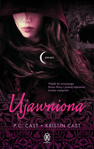 Ujawniona. Dom nocy. Tom 11 Cast P.C., Cast Kristin
