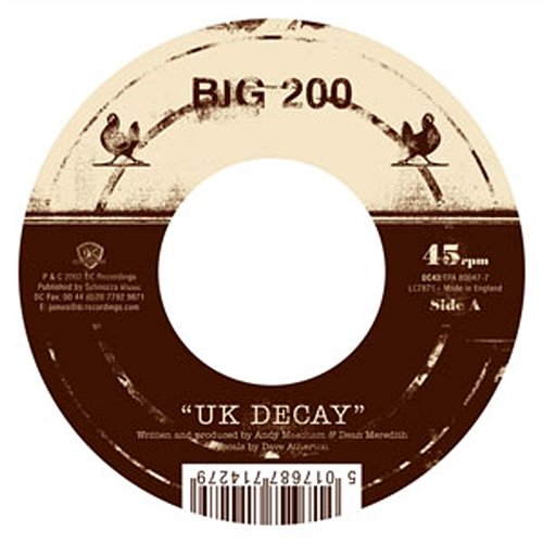 UK Decay Big Two Hundred
