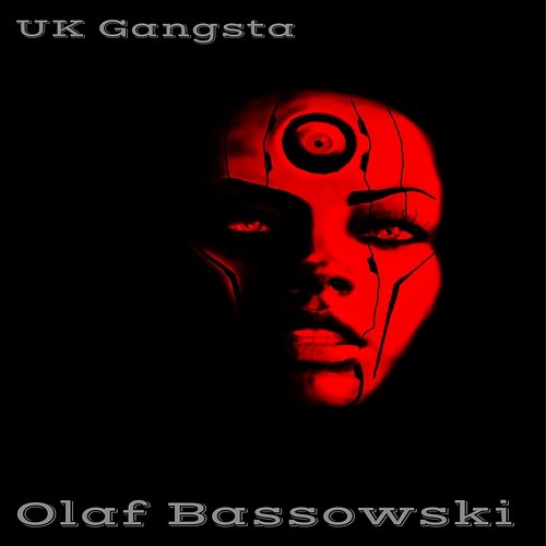 UK Gangsta Olaf Bassowski