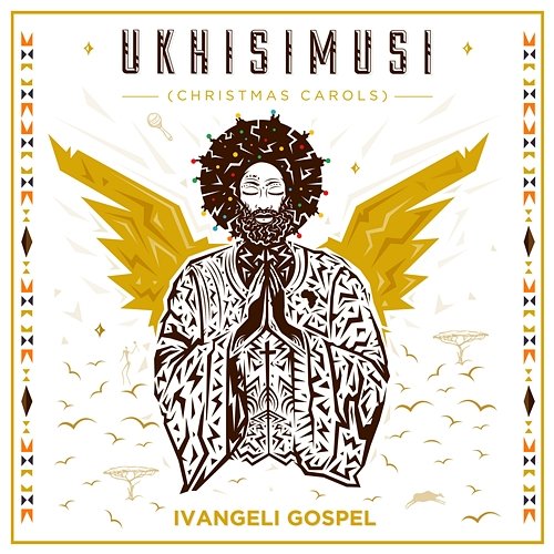 UKHISIMUSI (Christmas Carols) Ivangeli Gospel