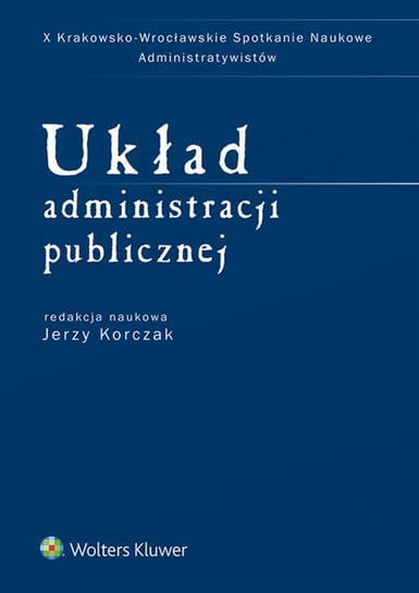 Układ administracji publicznej Korczak Jerzy