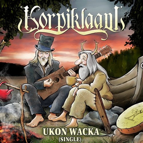Ukon Wacka [feat. Tuomari Nurmio] Korpiklaani