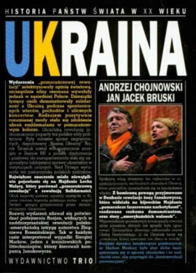Ukraina Chojnowski Andrzej, Bruski Jacek