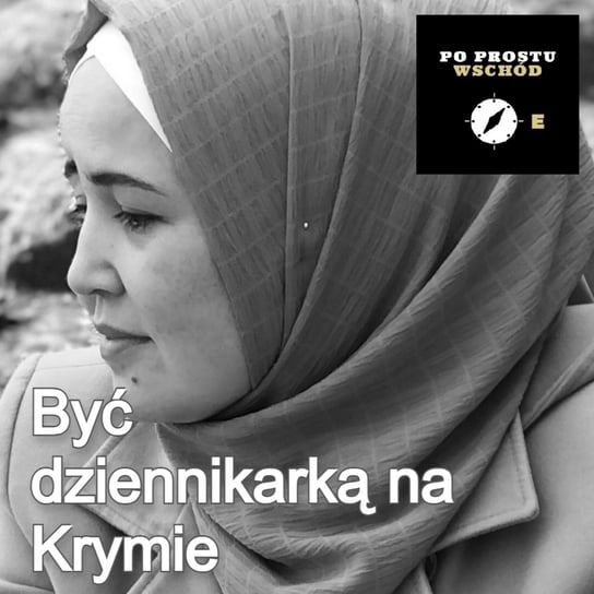 Ukraina. Wolne media na Krymie - Po prostu Wschód - podcast Pogorzelski Piotr