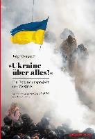 Ukraine über alles! Kronauer Jorg