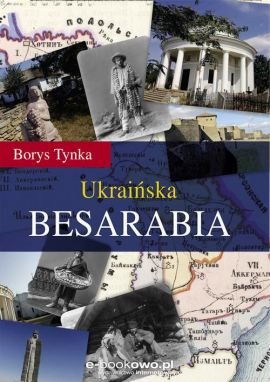 Ukraińska Besarabia Borys Tynka