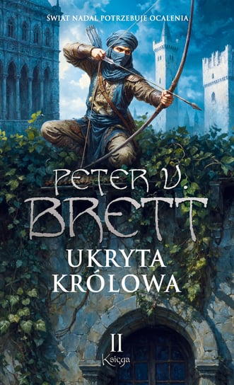 Ukryta królowa. Cykl Zmroku. Tom 2.2 Brett Peter V.