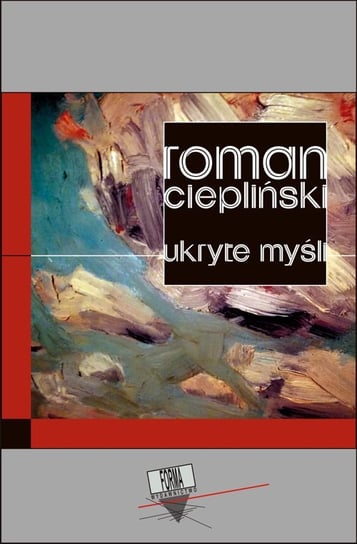 Ukryte myśli - ebook mobi Ciepliński Roman