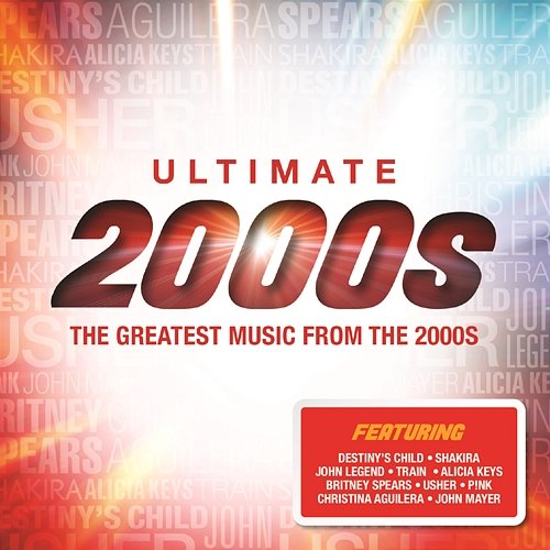 Ultimate... 2000s Various Artists