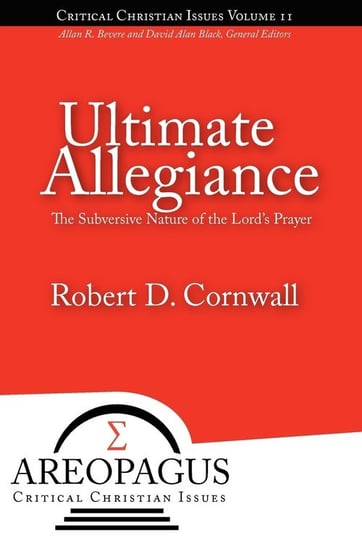 Ultimate Allegiance Cornwall Robert D