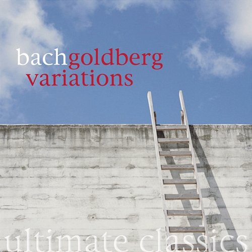 Ultimate Classics - Bach: Goldberg Variations Ekaterina Dershavina