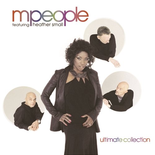 Ultimate Collection M People feat. Heather Small