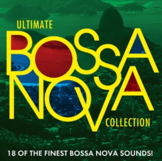 Ultimate Collection: Bossa Nova Various Artists
