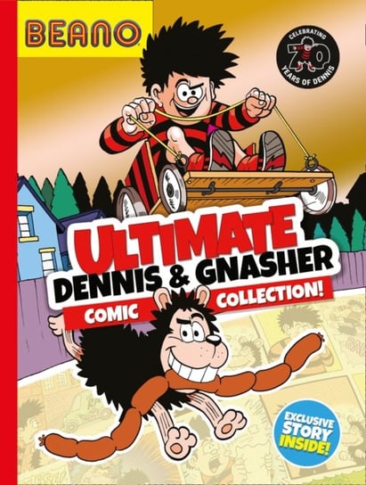 Ultimate Dennis & Gnasher Comic Collection Opracowanie zbiorowe