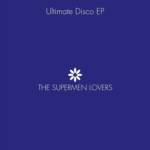 Ultimate Disco The Supermen Lovers