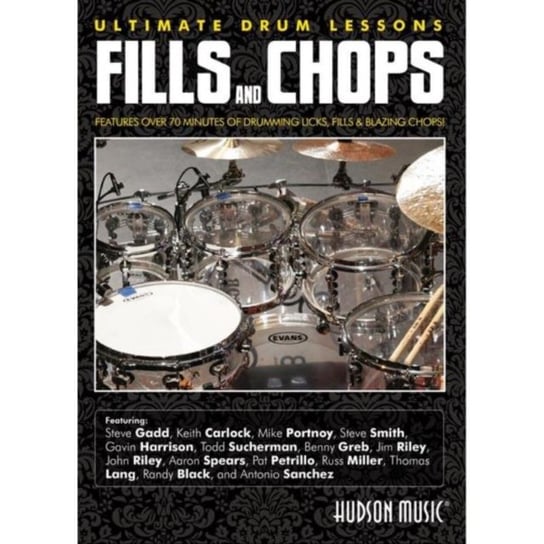 Ultimate Drum Lessons: Fills and Chops (brak polskiej wersji językowej) Hudson Music