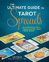 Ultimate Guide to Tarot Spreads Dean Liz