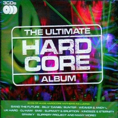 Ultimate Hard Core Album Various Artists