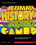 Ultimate History Video Games Kent Steven