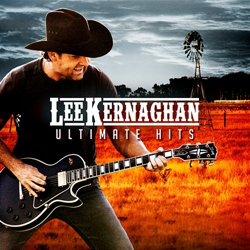 Ultimate Hits Lee Kernaghan