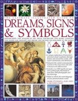 Ultimate Illustrated Guide to Dreams, Signs & Symbols O'connell Mark Lcsw, Airey Raje, Craze Richard