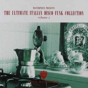 Ultimate Italian Disco2 Various Artists