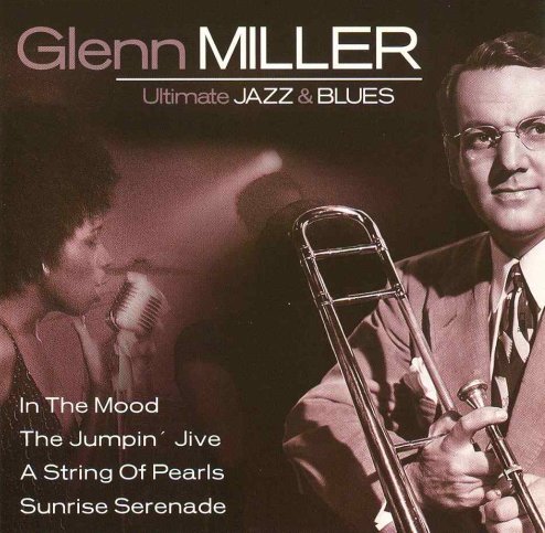 Ultimate Jazz & Blues 13 Miller Glenn