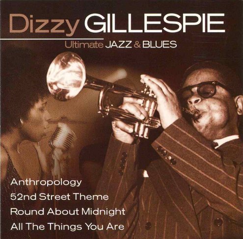 Ultimate Jazz & Blues 20 Gillespie Dizzy