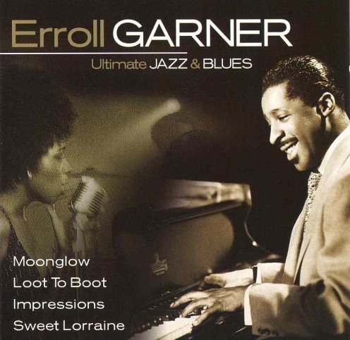 Ultimate Jazz & Blues 26 Garner Erroll
