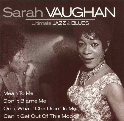 Ultimate Jazz & Blues 4 Vaughan Sarah