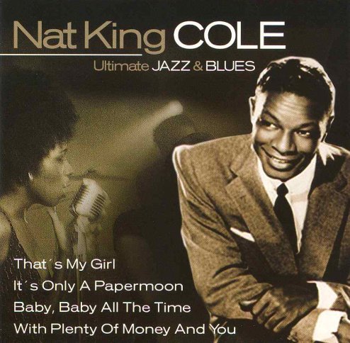 Ultimate Jazz & Blues Nat King Cole