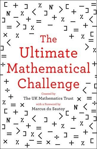 Ultimate Mathematical Challenge Uk Mathematics Trust