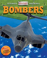 Ultimate Military Machines: Bombers Cooke Tim
