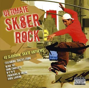 Ultimate Sk8ter Rock - 40 Slammin' Skate Anthems Various Artists