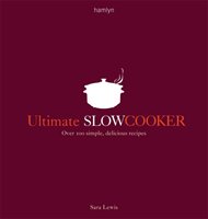 Ultimate Slow Cooker Lewis Sara